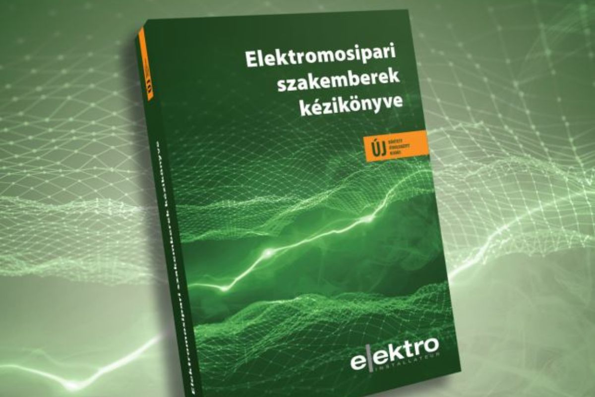 Jön az Elektromosipari szakemberek kézikönyve