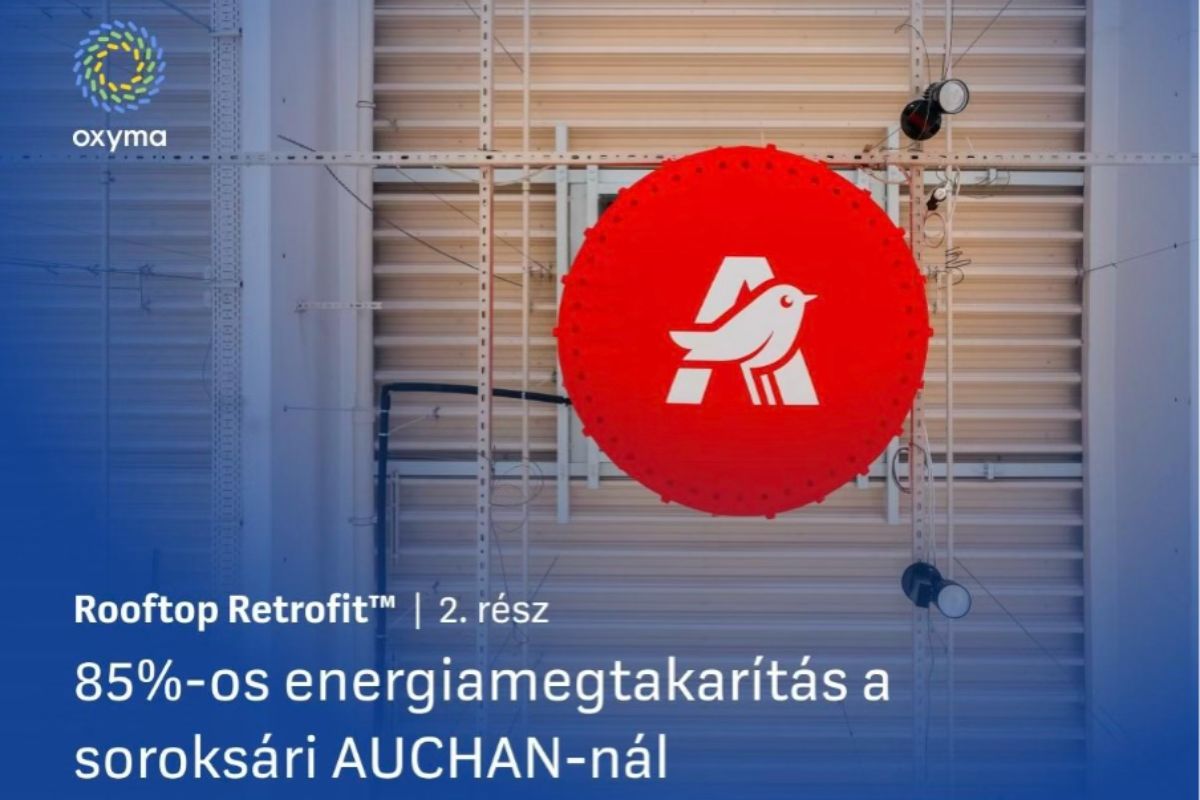 Rooftop Retrofit™ – 85%-os energiamegtakarítás a soroksári AUCHAN-nál
